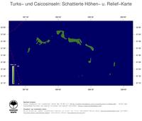 #4 Landkarte Turks- und Caicosinseln: farbkodierte Topographie, schattiertes Relief, Staatsgrenzen und Hauptstadt